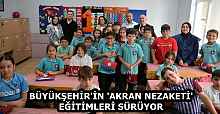 BÜYÜKŞEHİR'İN 'AKRAN NEZAKETİ' EĞİTİMLERİ SÜRÜYOR