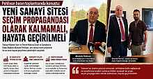 PEHLİVAN: “YENİ SANAYİ SİTESİ SEÇİM PROPAGANDASI OLARAK KALMAMALI, HAYATA GEÇİRİLMELİ”