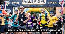ULTRA SÜMELA MARATONU 4. KEZ KOŞULACAK