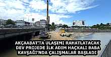 AKÇAABAT’TA ULAŞIMI RAHATLATACAK DEV PROJEDE İLK ADIM HAÇKALI BABA KAVŞAĞI’NDA ÇALIŞMALAR BAŞLADI