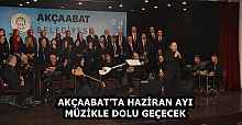 AKÇAABAT’TA HAZİRAN AYI MÜZİKLE DOLU GEÇECEK
