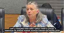 CHP'Lİ SUİÇMEZ'DEN SERT YARGI PAKETİ ÇIKIŞI: "ANAYASA'YA AYKIRI MADDE KOMİSYONDAN GEÇMEMELİDİR"