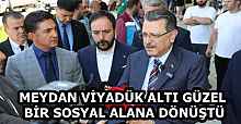 MEYDAN VİYADÜK ALTI GÜZEL BİR SOSYAL ALANA DÖNÜŞTÜ