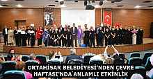 ORTAHİSAR BELEDİYESİ’NDEN ÇEVRE HAFTASI’NDA ANLAMLI ETKİNLİK 