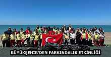 BÜYÜKŞEHİR’DEN FARKINDALIK ETKİNLİĞİ