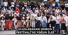 ULUSLARARASI HORON FESTİVALİ'NE YOĞUN İLGİ