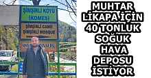 MUHTAR LİKAPA İÇİN 40 TONLUK SOĞUK HAVA DEPOSU İSTİYOR