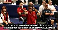 ORTAHİSAR BELEDİYESİ’NİN MİLLİ SPORCUSU, AKDENİZ OYUNLARI’NDA BRONZ MADALYA KAZANDI