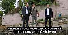 YILDIZLI TOKİ OKULLARI ÖNÜNDEKİ TRAFİK SORUNU ÇÖZÜLÜYOR