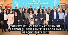 TÜRKİYE DİL VE EDEBİYAT DERNEĞİ TRABZON ŞUBESİ TANITIM PROGRAMI  GERÇEKLEŞTİRİLDİ