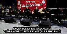 AKÇAABAT’TA YAZ AKŞAMLARI “YÖRE YÖRE TÜRKÜLERİMİZ” İLE RENKLENDİ