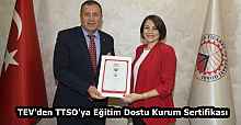TEV'den TTSO'ya Eğitim Dostu Kurum Sertifikası