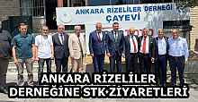 ANKARA RİZELİLER DERNEĞİNE STK ZİYARETLERİ