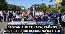 BAŞKAN AHMET KAYA, ZAĞNOS DERELİLER BULUŞMASINA KATILDI