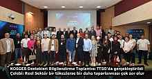 KOSGEB Destekleri Bilgilendirme Toplantısı TTSO’da gerçekleştirildi  Çelebi: Reel Sektör bir tökezlerse bir daha toparlanması çok zor olur