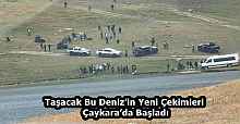 Taşacak Bu Deniz’in Yeni Çekimleri Çaykara’da Başladı