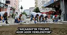 “AKÇAABAT’IN YOLLARI ADIM ADIM YENİLENİYOR”