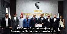 TTSO’nun Biyoteknoloji ve İnovasyon Merkezi’nde imzalar atıldı