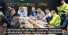 ORTAHİSAR BELEDİYESİ, YAĞIŞTAN ETKİLENEN BÖLGELERDE YOĞUN ÇALIŞMALAR YÜRÜTÜYOR