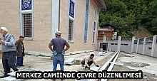 MERKEZ CAMİİNDE ÇEVRE DÜZENLEMESİ