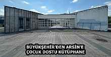 BÜYÜKŞEHİR’DEN ARSİN’E ÇOCUK DOSTU KÜTÜPHANE