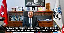 BAŞKAN YARDIMCISI AKAÇ: “ÇEBİ’Yİ, SORUMLU BİR SİYASETÇİ GİBİ DAVRANMAYA DAVET EDİYORUM”