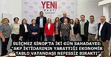 SUİÇMEZ SİNOP’TA İKİ GÜN SAHADAYDI: “AKP İKTİDARININ YARATTIĞI EKONOMİK TABLO VATANDAŞI NEFESSİZ BIRAKTI”