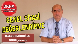 Genel Siyasi Değerlendirme - İYİ  Parti ve MHP - Ekrem İmamoğlu - Hakkı EMİROĞLU ile SORUyorum!