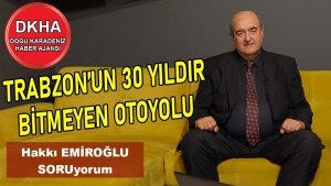 Trabzon'un 30 Yıldır Bitirilemeyen Otoyolu - Araklı Bayburt Yolu - Hakkı EMİROĞLU ile SORUyorum!