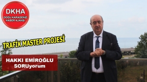 Trabzon'un Trafik Master Projesi - Hakkı EMİROĞLU ile SORUyorum!
