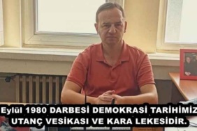 12_eylul_1980_darbesi_demokrasi_tarihimizin_utanc_vesikasi_ve_kara_lekesidir_h48951_bd890