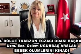 18_bolge_trabzon_eczaci_odasi_baskani_uzm_ecz_ozlem_ugurbas_arslan_bebek_olumlerini_kinadi_h49579_3e32c