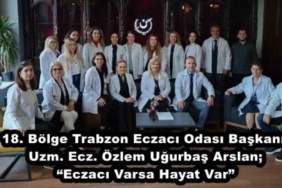 18_bolge_trabzon_eczaci_odasi_baskani_uzm_ecz_ozlem_ugurbas_arslan_eczaci_varsa_hayat_var_h47373_65767