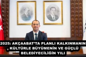 2025_akcaabatta_planli_kalkinmanin_kulturle_buyumenin_ve_guclu_belediyeciligin_yili_h56215_646db