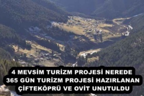 4_mevsim_turizm_projesi_nerede_365_gun_turizm_projesi_hazirlanan_ciftekopru_ve_ovit_unutuldu_h53337_7fd44