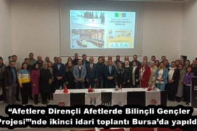 afetlere_direncli_afetlerde_bilincli_gencler_projesinde_ikinci_idari_toplanti_bursada_yapildi_h45731_0cd59