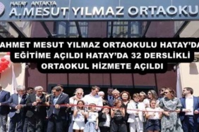 ahmet_mesut_yilmaz_ortaokulu_hatayda_egitime_acildi_hatayda_32_derslikli_ortaokul_hizmete_acildi_h54537_7b017