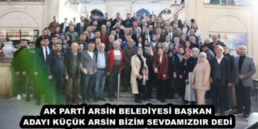 ak_parti_arsin_belediyesi_baskan_adayi_kucuk_arsin_bizim_sevdamizdir_dedi_h45803_79e9c