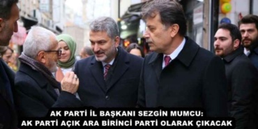 ak_parti_il_baskani_sezgin_mumcu_ak_parti_acik_ara_birinci_parti_olarak_cikacak_h46054_d5015