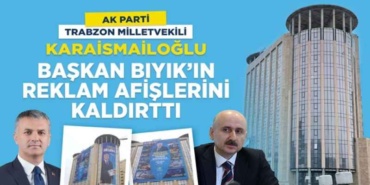ak_parti_milletvekili_karaismailoglu_baskan_biyik_in_reklam_afislerini_kaldirtti_h46245_29b41