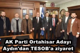 ak_parti_ortahisar_adayi_aydin_dan_tesob_a_ziyaret_h46523_98d38