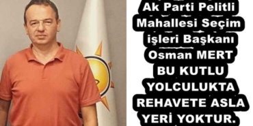 ak_parti_pelitli_mahallesi_secim_isleri_baskani_osman_mert_bu_kutlu_yolculukta_rehavete_asla_yeri_yoktur_h51749_1369f