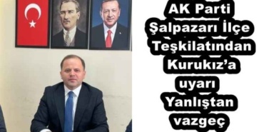 ak_parti_salpazari_ilce_teskilatindan_kurukiza_uyari_yanlistan_vazgec_h53693_4dfb3
