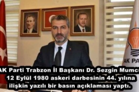 ak_parti_trabzon_il_baskani_dr_sezgin_mumcu_12_eylul_1980_askeri_darbesinin_44_yilina_iliskin_yazili_bir_basin_aciklamasi_yapti_h48952_07ef2