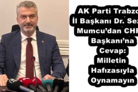 ak_parti_trabzon_il_baskani_dr_sezgin_mumcudan_chp_il_baskanina_cevap_milletin_hafizasiyla_oynamayin_h54008_1712a