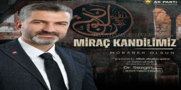 ak_parti_trabzon_il_baskani_dr_sezgin_mumcudan_mirac_kandili_mesaji_mirac_imanimizi_guclendirecek_bir_firsattir_h51258_aa99c