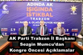 ak_parti_trabzon_il_baskani_sezgin_mumcudan_kongre_oncesi_aciklamalar_h51605_7c908