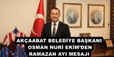 akcaabat_belediye_baskani_osman_nuri_ekimden_ramazan_ayi_mesaji_h51821_86849