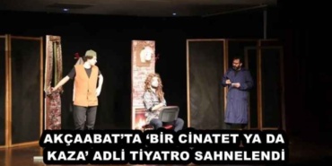 akcaabatta_bir_cinatet_ya_da_kaza_adli_tiyatro_sahnelendi_h46222_f9d69