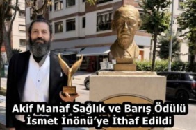 akif_manaf_saglik_ve_baris_odulu_ismet_inonuye_ithaf_edildi_h59294_b9296